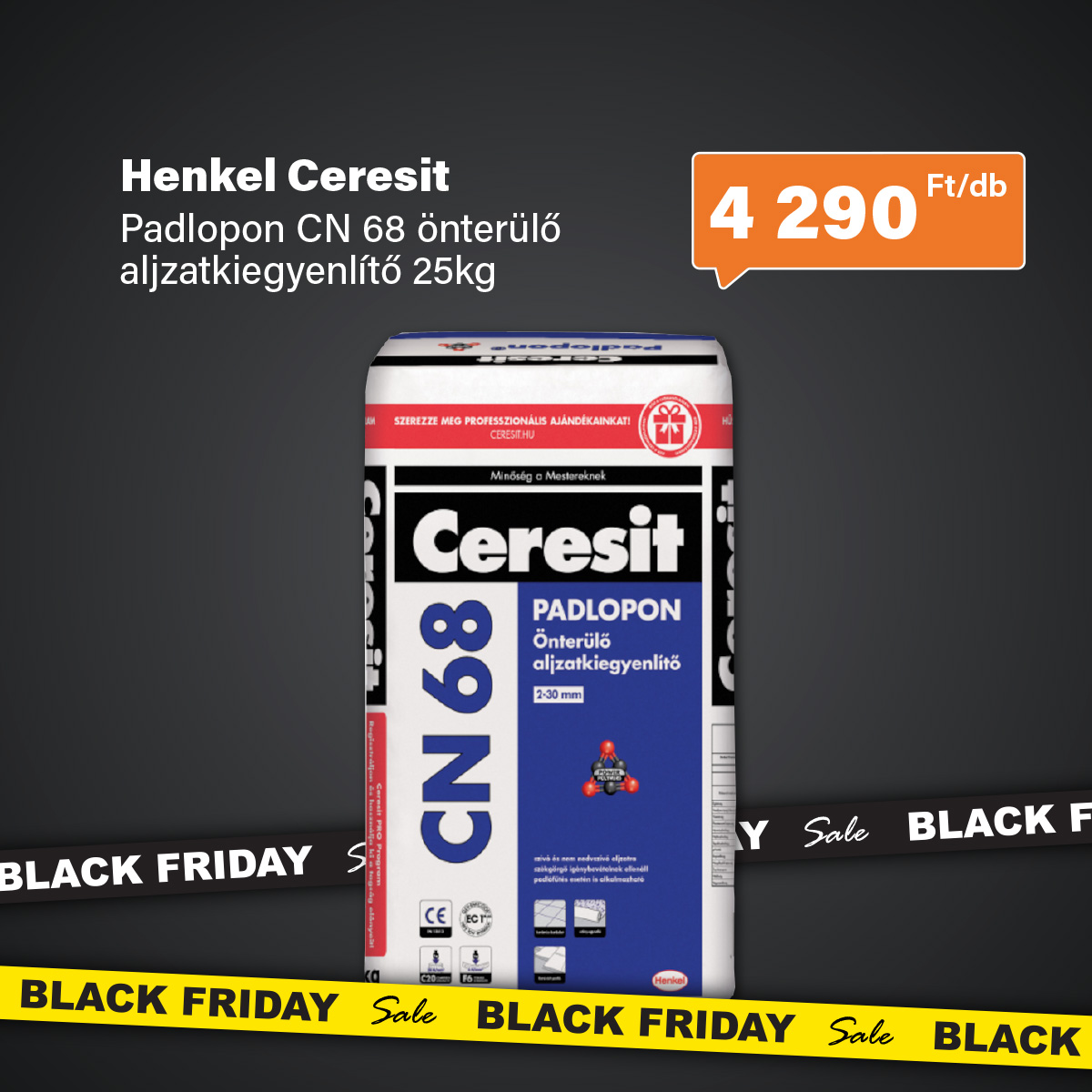 Henkel Ceresit Padlopon CN 68 Önterülő aljzatkiegyenlítő 2-30 mm 25 kg