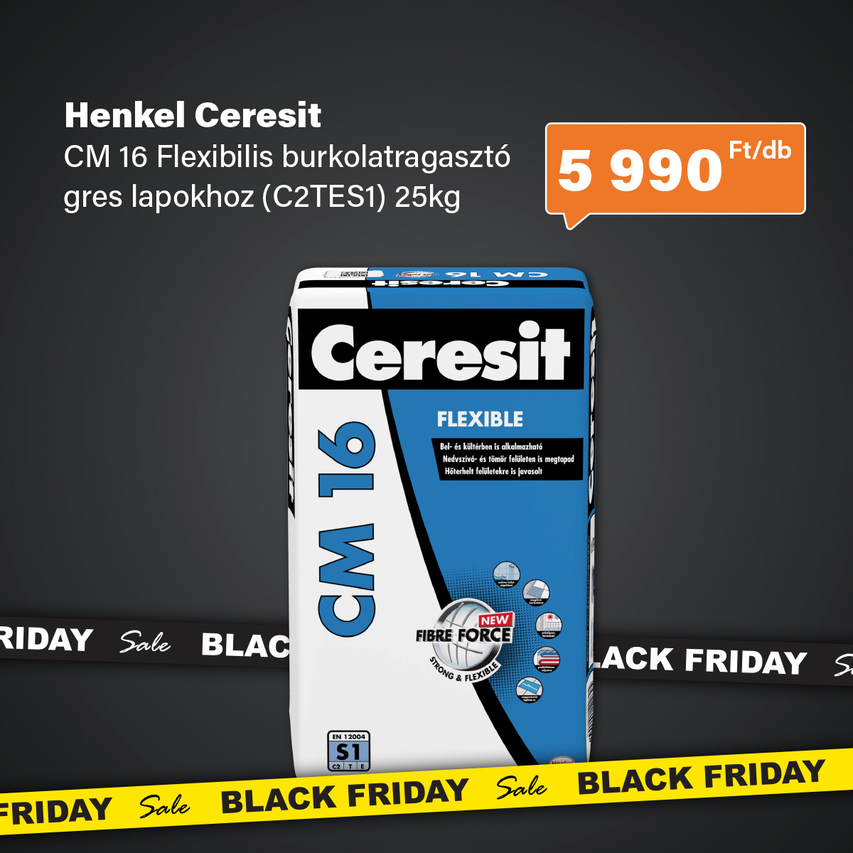 Henkel Ceresit CM 16 Flexibilis burkolatragasztó gres lapokhoz (C2TES1) 25 kg