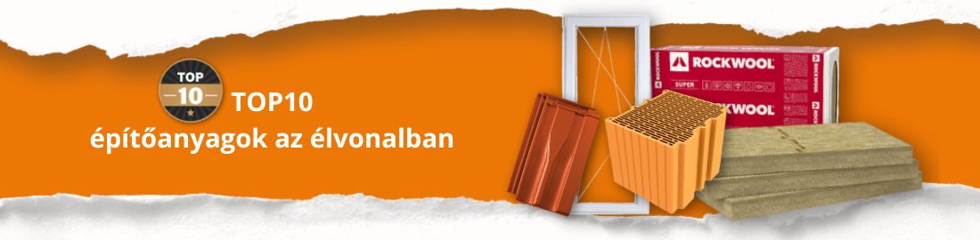 TOP10 - építőanyagok az élvonalban