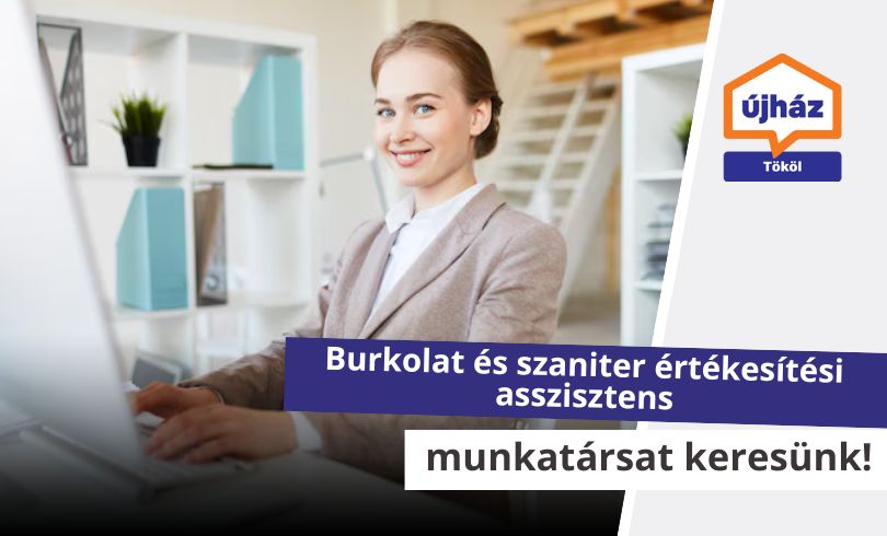 Burkolat és szaniter értékesítési asszisztens