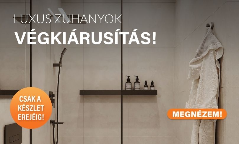 Zuhany kiárusítás